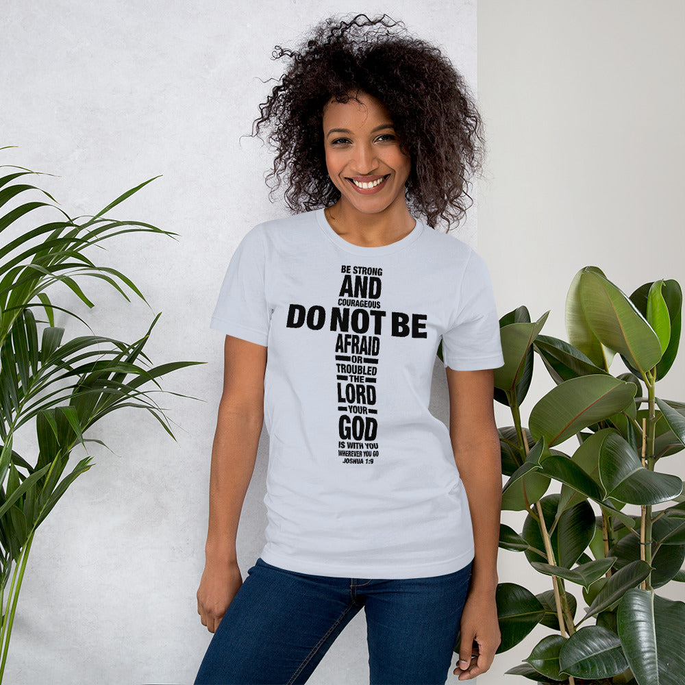 DO NOT BE AFRAID Unisex T-Shirt