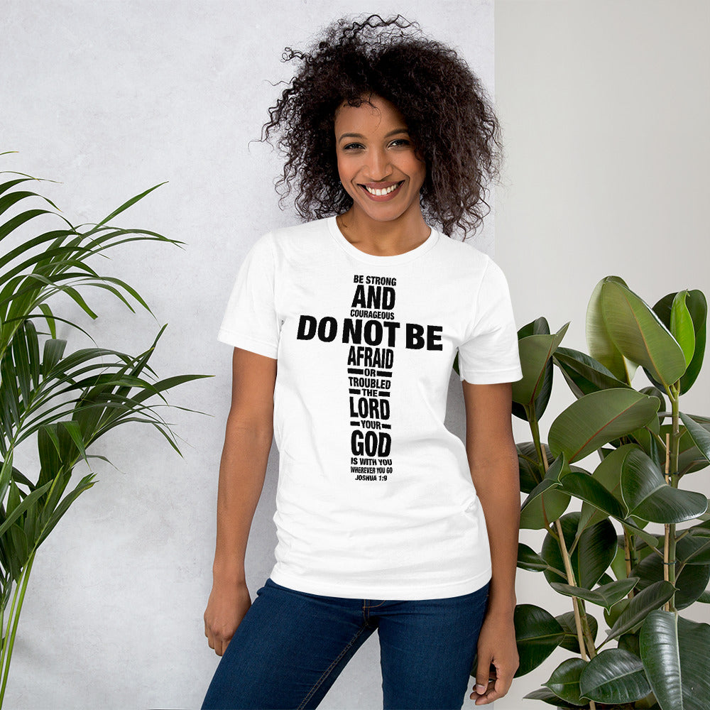 DO NOT BE AFRAID Unisex T-Shirt